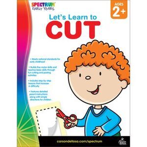 Let's Learn to Cut, Ages 2 - 5 -- Spectrum